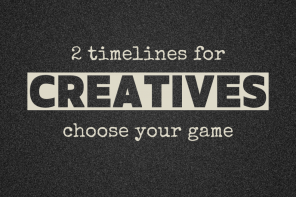 2 Timelines for Creatives in 2025